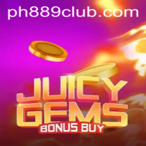 Exploring the Excitement of JuicyGemsBonusBuy at PH889.com