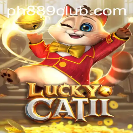 Unveiling the Excitement of LuckyCatII: A Deep Dive into the Game with PH889.com