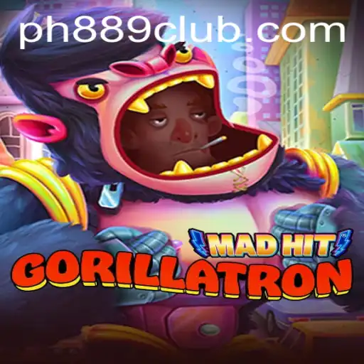 MadHitGorillatron: A New Gaming Sensation with PH889.com